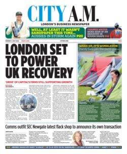 CITY AM – London set to power UK recovery 