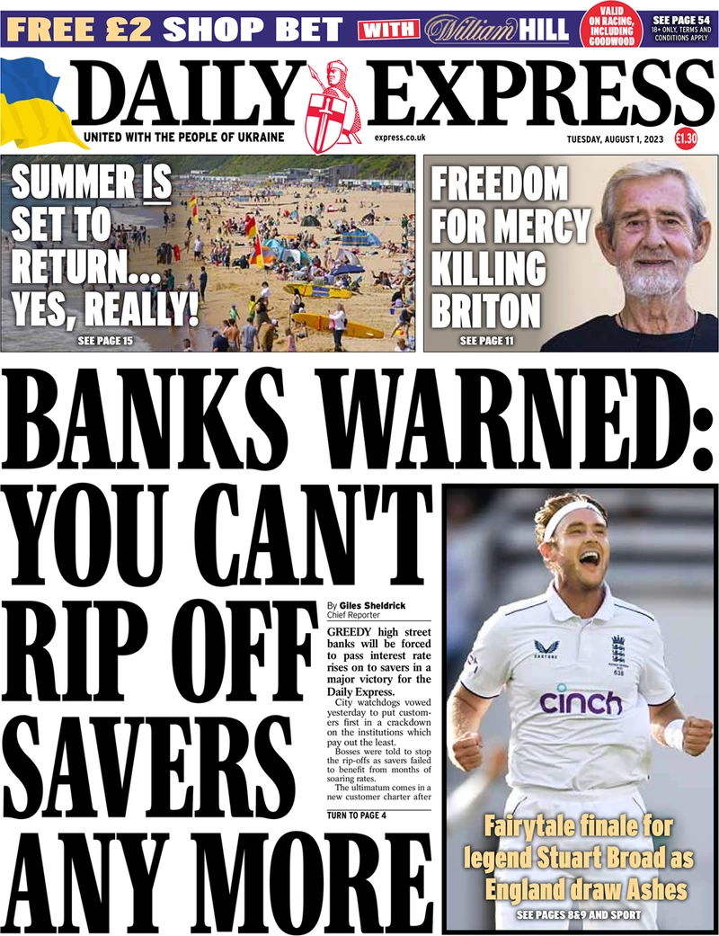 Daily Express - Banks warned: You can’t rip off savers anymore