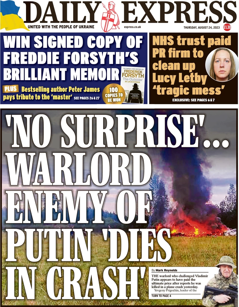 Daily Express - No surprise … warlord enemy of Putin dies in crash