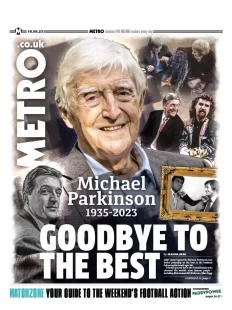 Metro – Michael Parkinson: Goodbye to the best 