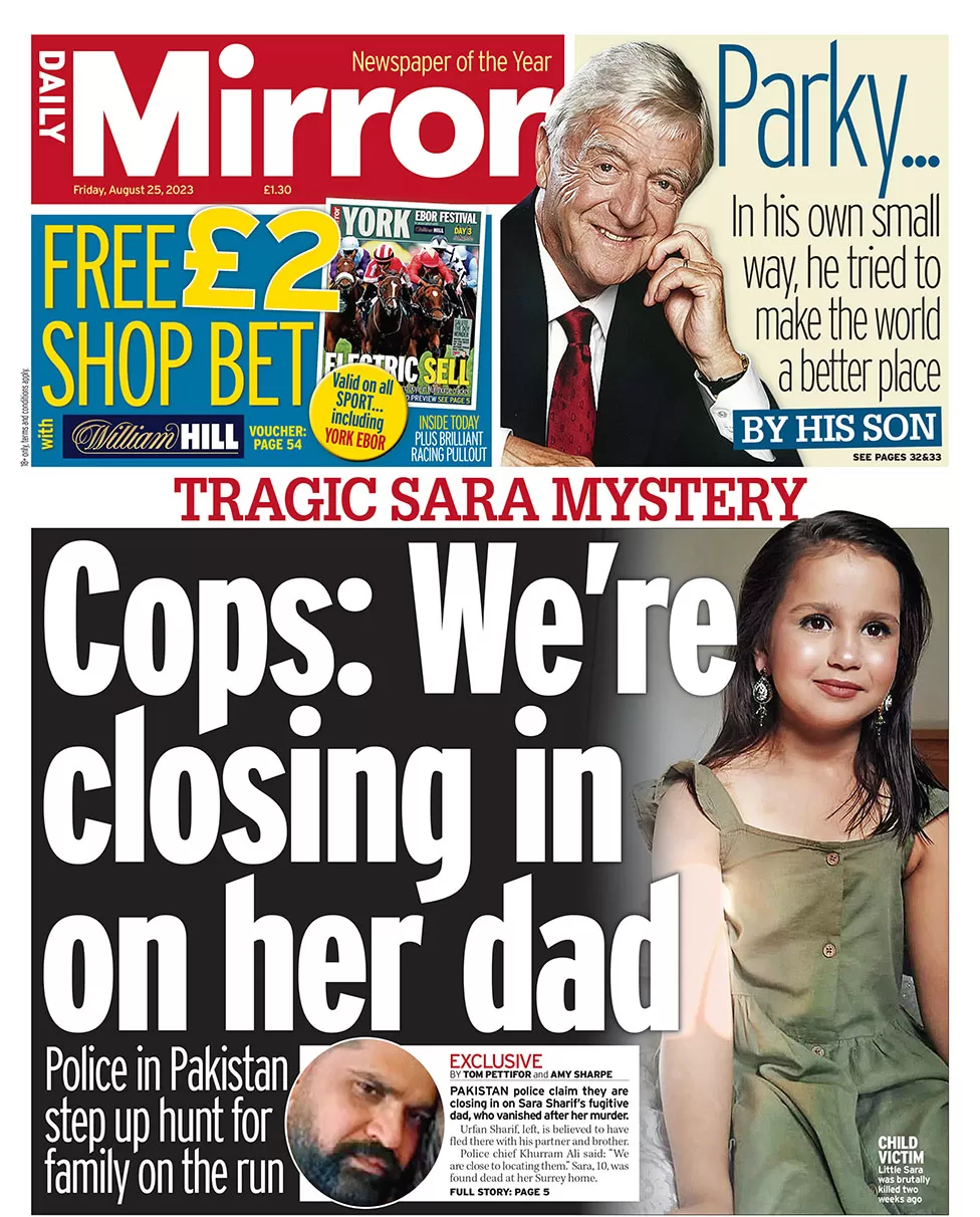 Daily Mirror - Cops: We’re closing in on her dad