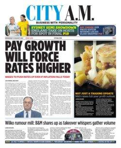 City AM – Pay growth will force rates higher 