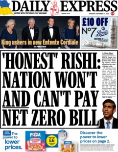 Daily Express – ‘Honest’ Rishi: Nation won’t and can’t pay net zero 