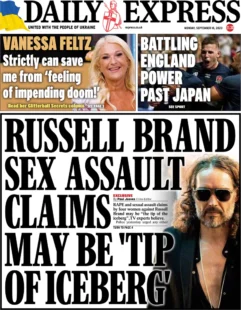 Daily Express – Russell Brand sex assault claims may be ‘tip of iceberg’ 