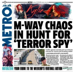 Metro – M-way chaos in hunt for ‘terror spy’ 