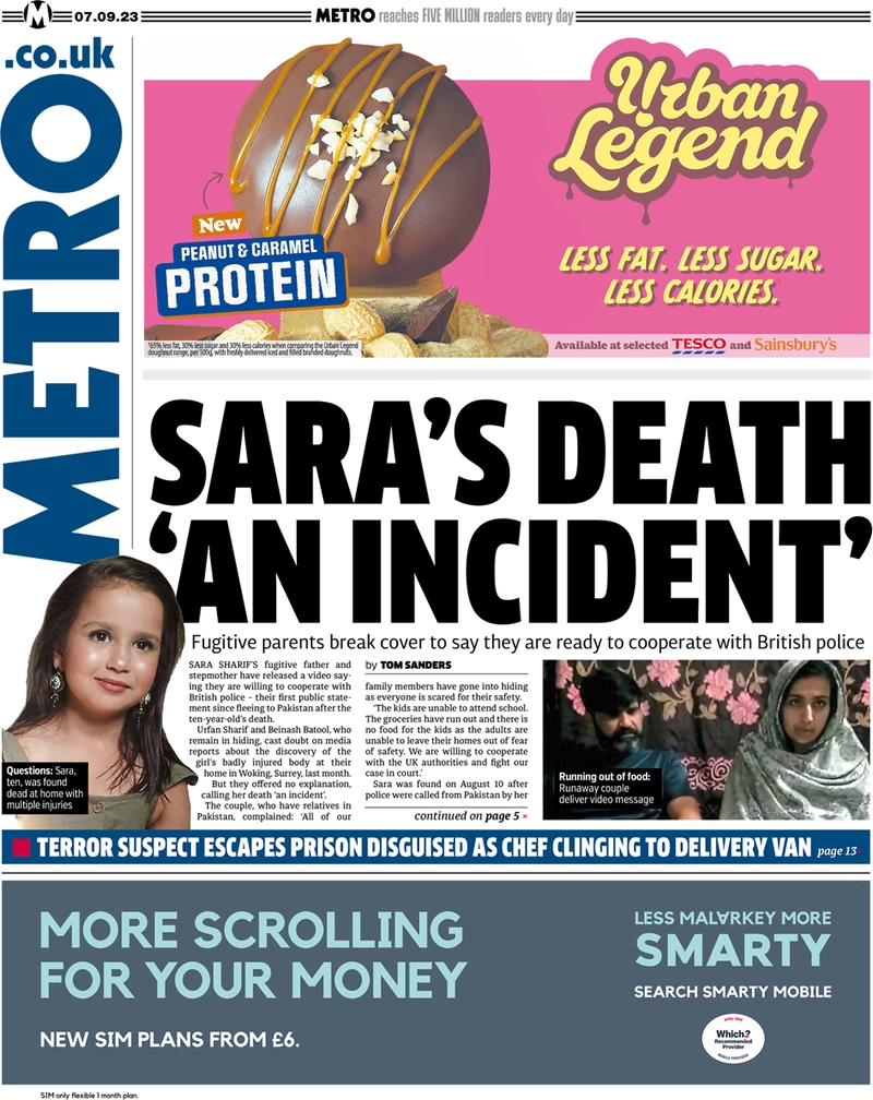 Metro - Sara’s death ‘an indecent’ 