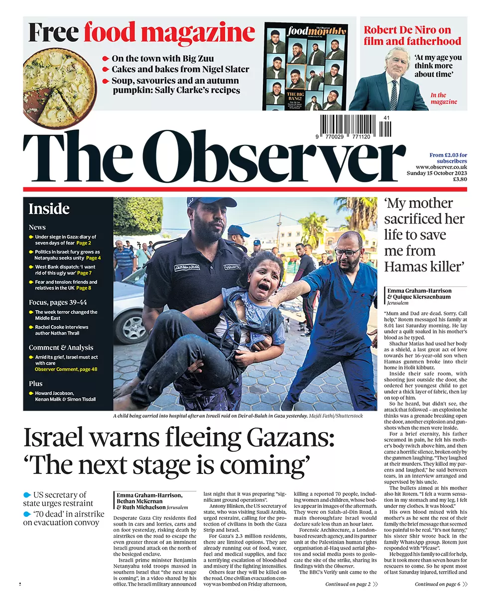 The Observer - Israel warns fleeing Gazans: ‘The next stage is coming’ 