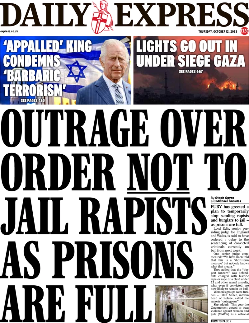 Daily Express - Outrage Over Order Not To Jail Rapists As Prisons Are Full 