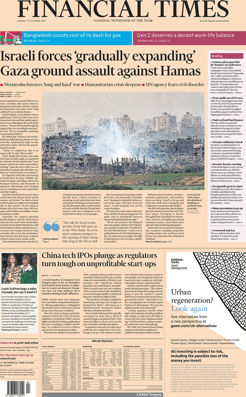 Financial Times - Israeli forces ‘gradually expanding’ Gaza ground assault against Hamas 