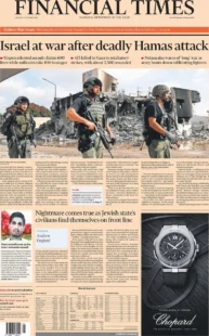 Financial Times – Israel at war after deadly Hamas attack 