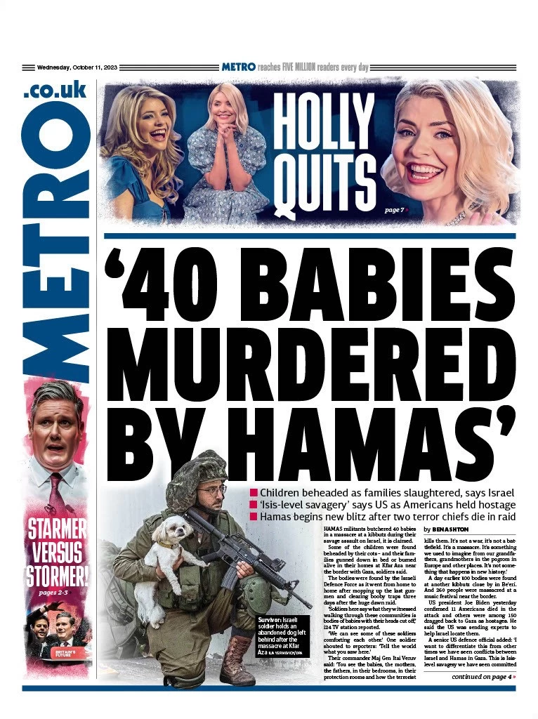 Metro - ‘40 Babies Murdered By Hamas’ 