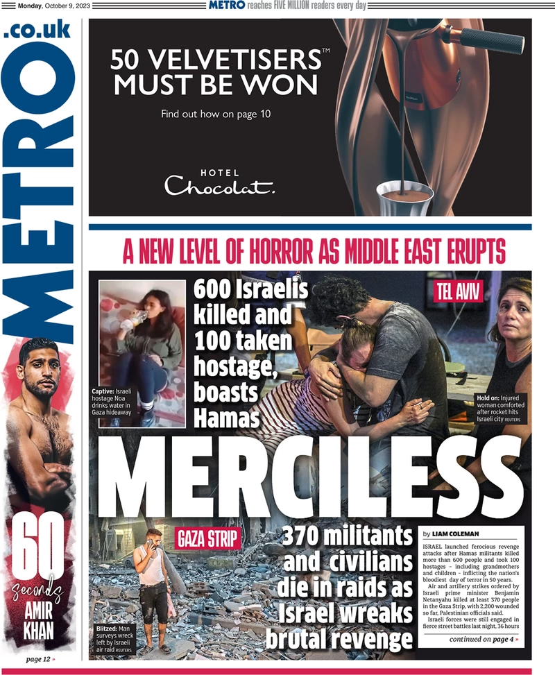 Metro - A new level of horror as middle east erupts: Merciless 