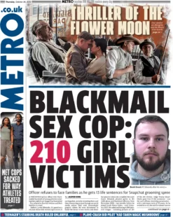 Metro – Blackmail sex cop: 210 girl victims 