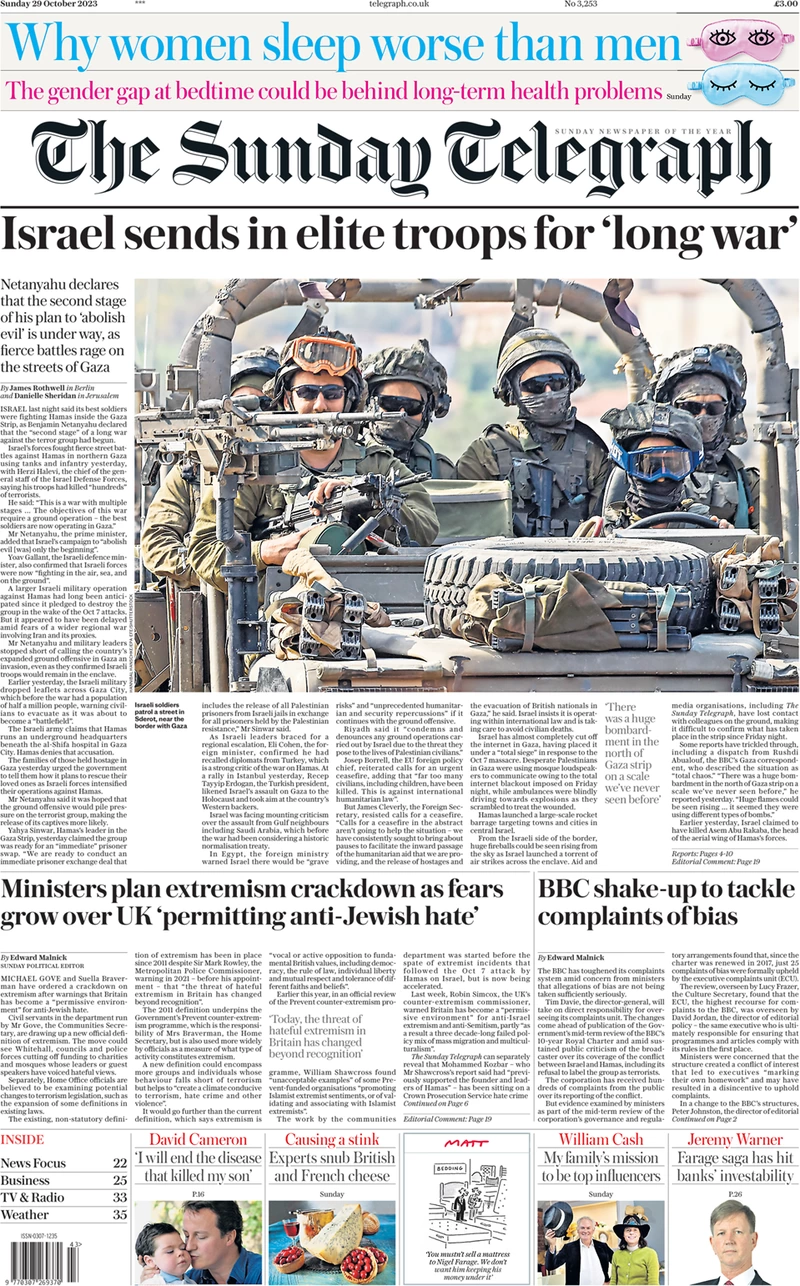 Sunday Papers: The Earth Shook amid battle for Gaza - the full perspective The Sunday Telegraph – Israel sends in elite troops for ‘long war’