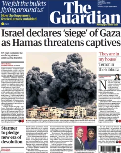 The Guardian – Israel declares ‘siege’ of Gaza as Hamas threatens captives 