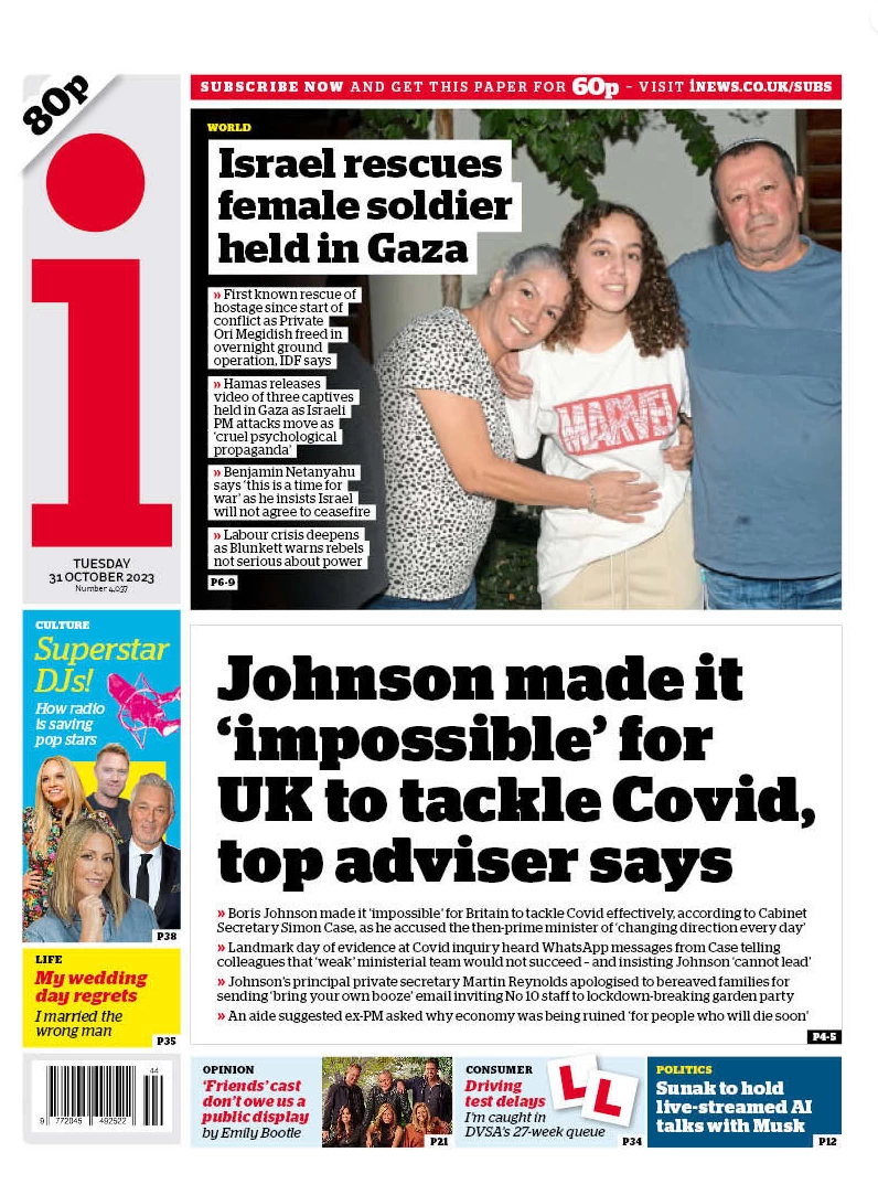The i newspaper - Johnson made it impossible for UK to tackle Covid, top adviser says 