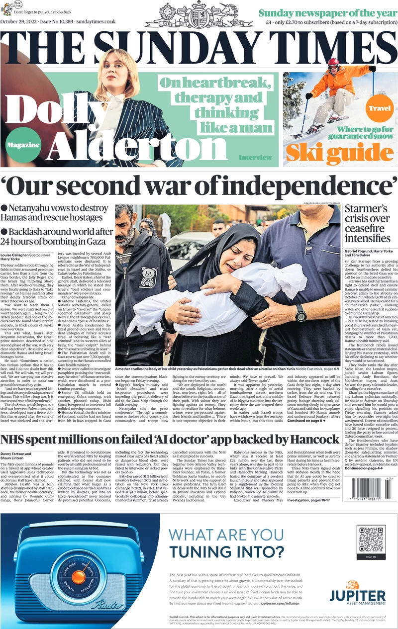 Sunday Papers: The Earth Shook amid battle for Gaza - the full perspective - The Sunday Times – ‘Our second war of independence’