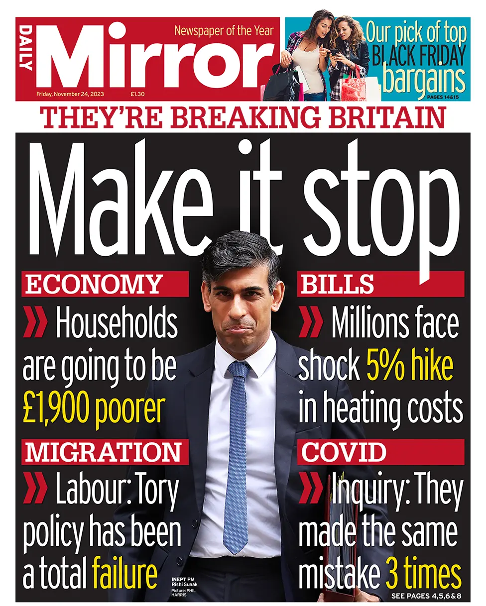 Daily Mirror - They’re breaking Britain: Make it stop 
