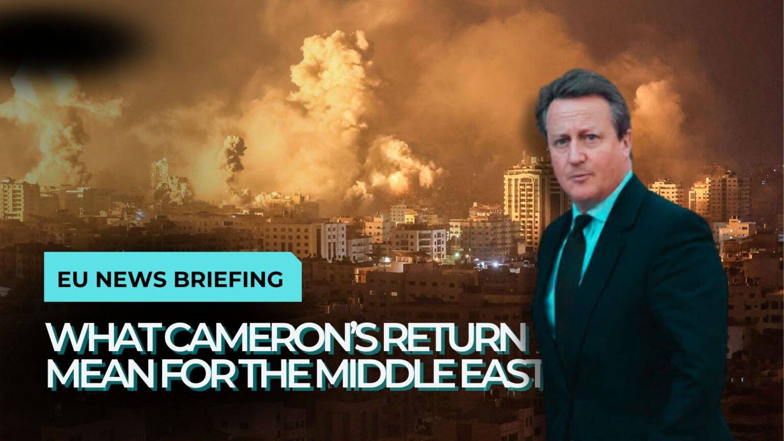 What does David Cameron return to UK politics mean for the Middle East?