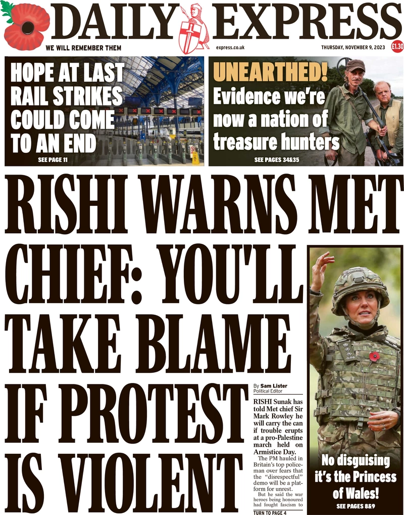Daily Express - Rishi warns Met chief: You’ll take blame if protest is violent