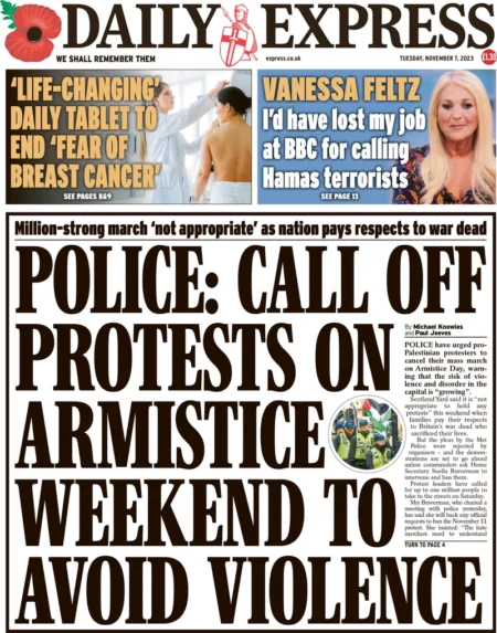 Daily Express - Police: Call off protests on armistice weekend to avoid violence 