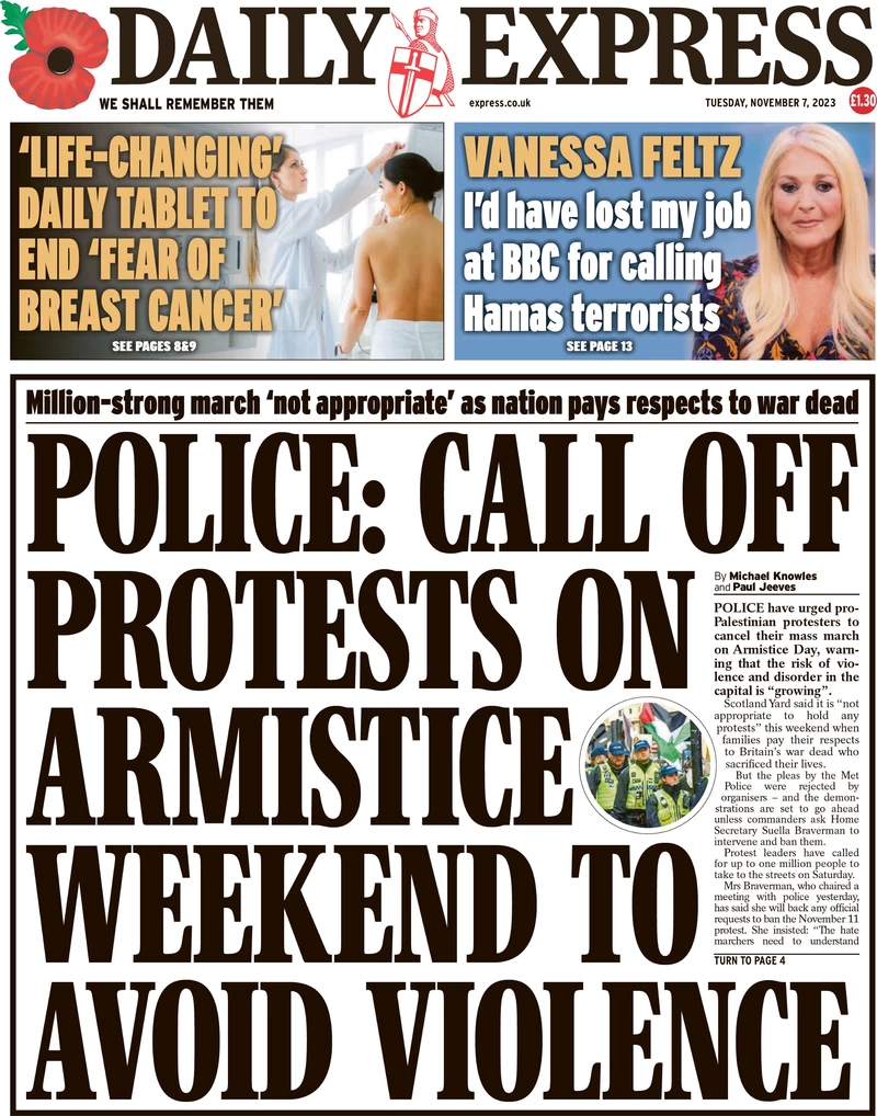 Daily Express - Police: Call off protests on armistice weekend to avoid violence 