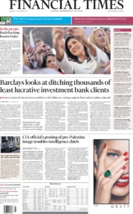 Financial Times – Barclays looking to ditch thousands of least lucrative investment bank clients 