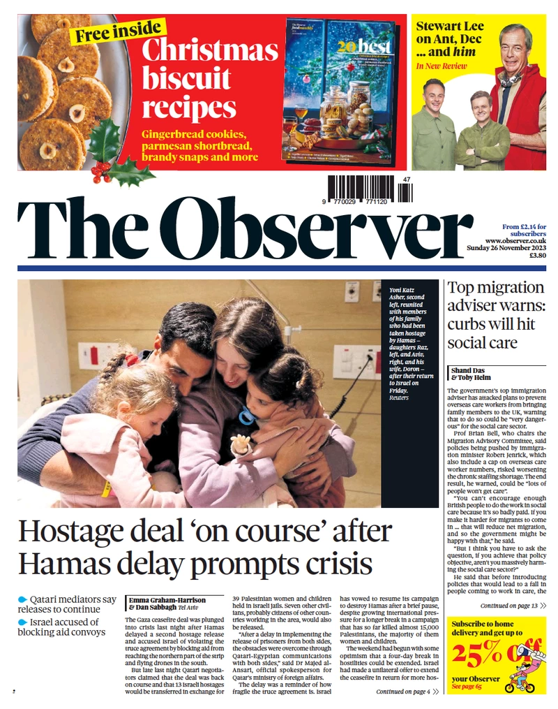 The Observer - Hostage deal ‘on course’ after Hamas delay prompts crisis
