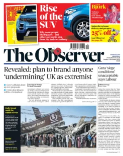 The Observer – Plan to brand anyone ‘undermining’ UK as extremist