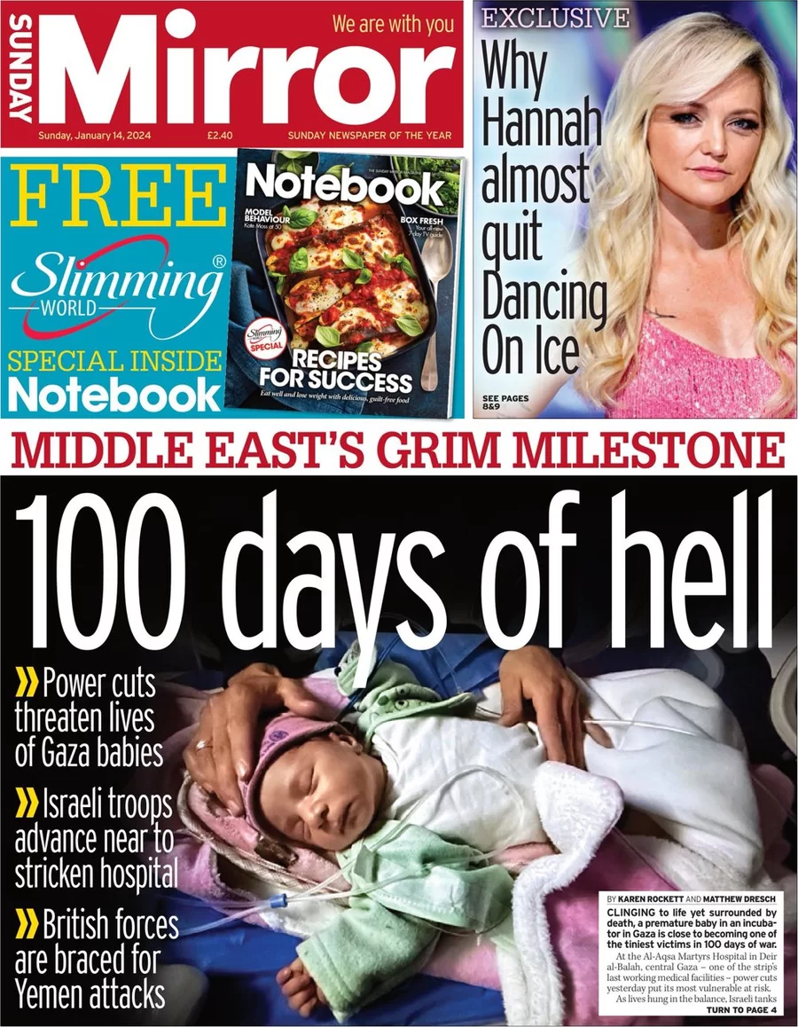 Sunday Papers - Israel-Gaza ‘100 days of hell’ - the full perspective Sunday Mirror – 100 days of hell