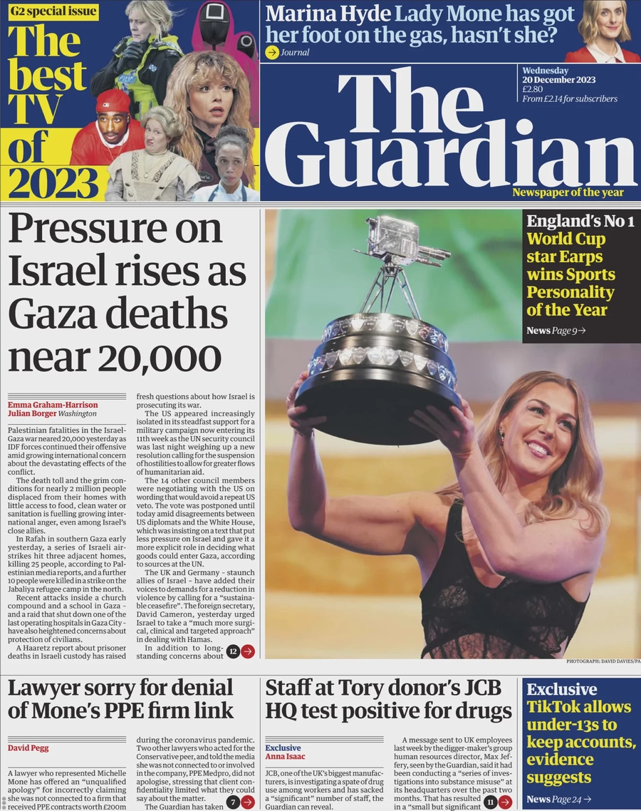 The Guardian - Pressure on Israel rises as Gaza deaths near 20,000
