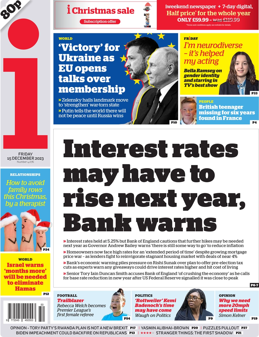 The i - Interest rates may have to rise next year, Bank warns