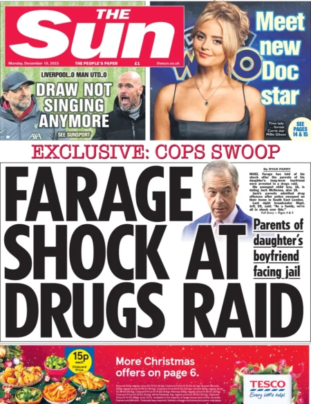 The Sun – Farage shock at drugs raid 