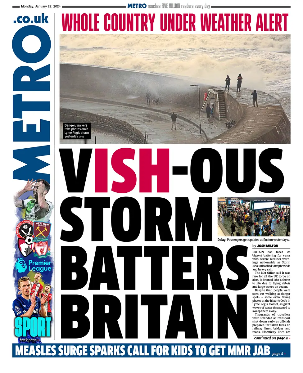 Metro - Vish-ous storm batters Britain 