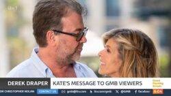 Kate Garraway urges GMB viewers to ‘hug your loved ones close’ after Derek Draper’s death