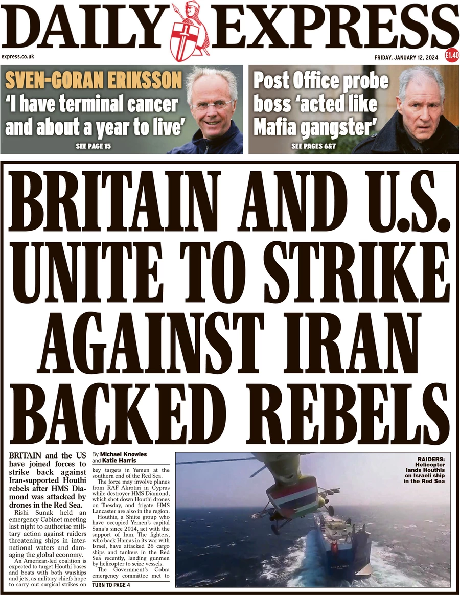 Daily Express - Britain and the US unite to strike against Iran-backed rebels 