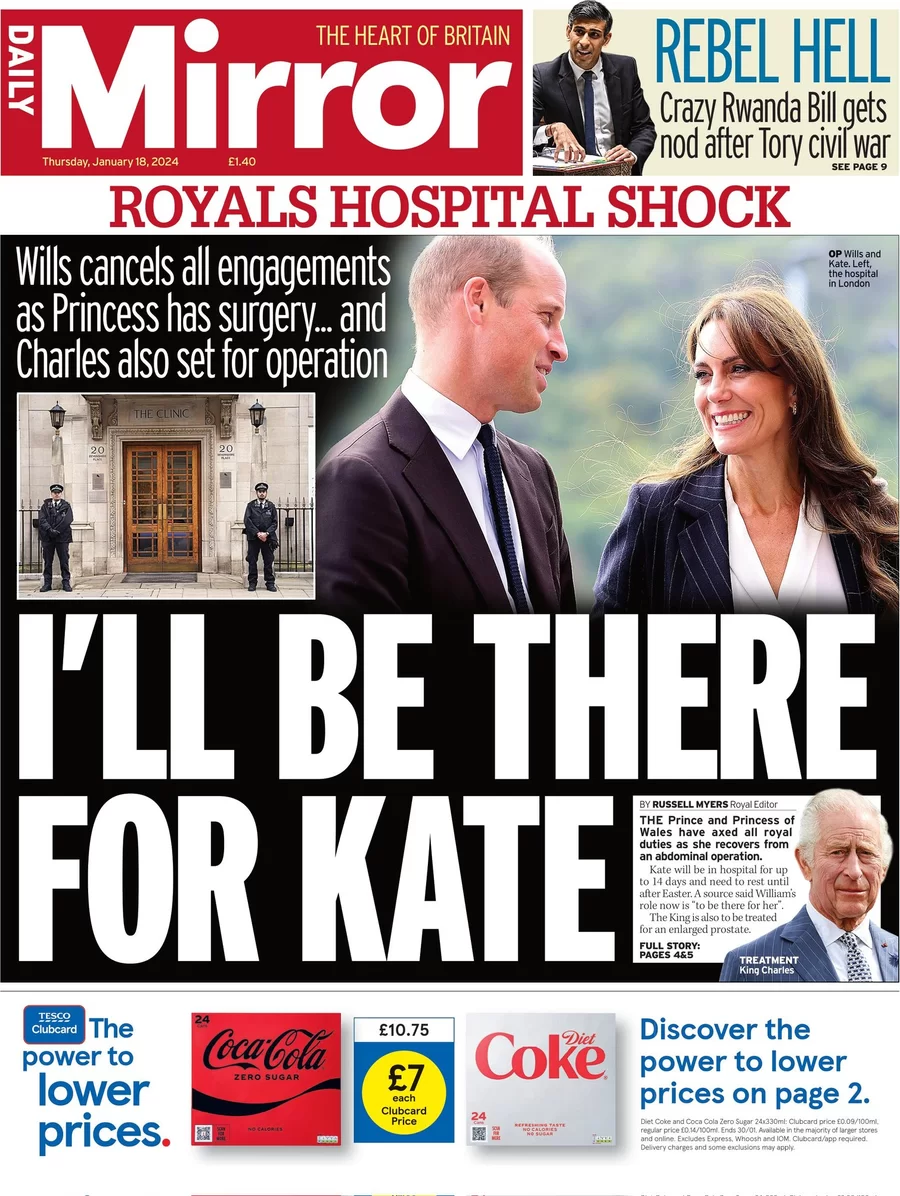 Daily Mirror - Royal Hospital shock: I’ll be there for Kate