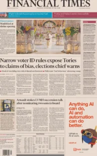 Financial Times – Narrow voter ID rules expose Tories to claims of bias