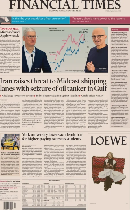 Financial Times – Iran raises threat to Mideast shipping lanes with seizure of oil tanker in Gulf 