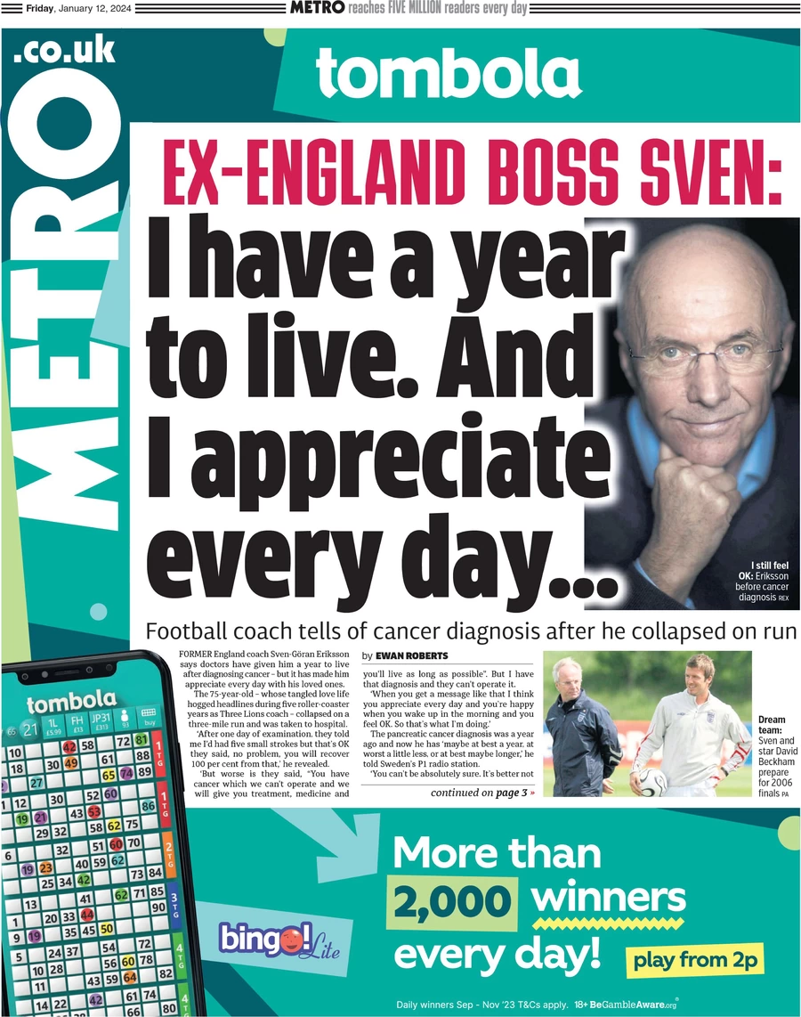 Metro - I have a year to live … And I appreciate every day 
