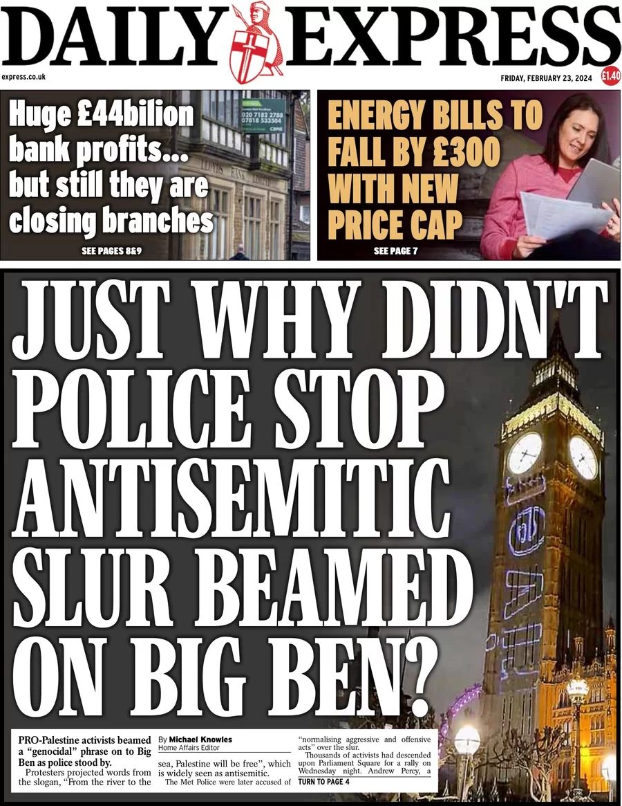 Daily Express - Just why didn’t police stop antisemitic slur beamed on Big Ben 