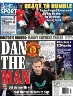 ‘Dan The Man’ – But Ashworth will cost United millions  