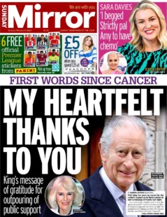 Sunday Mirror – King Charles: My Heartfelt thanks to you