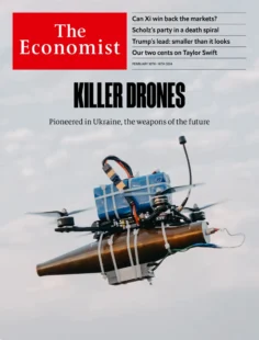 The Economist - Killer Drones: Pioneered in Ukraine, the weapons of the future 