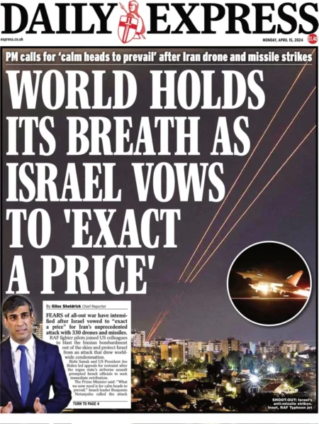 Daily Express – World holds its breath as Israel vows to ‘exact a price’