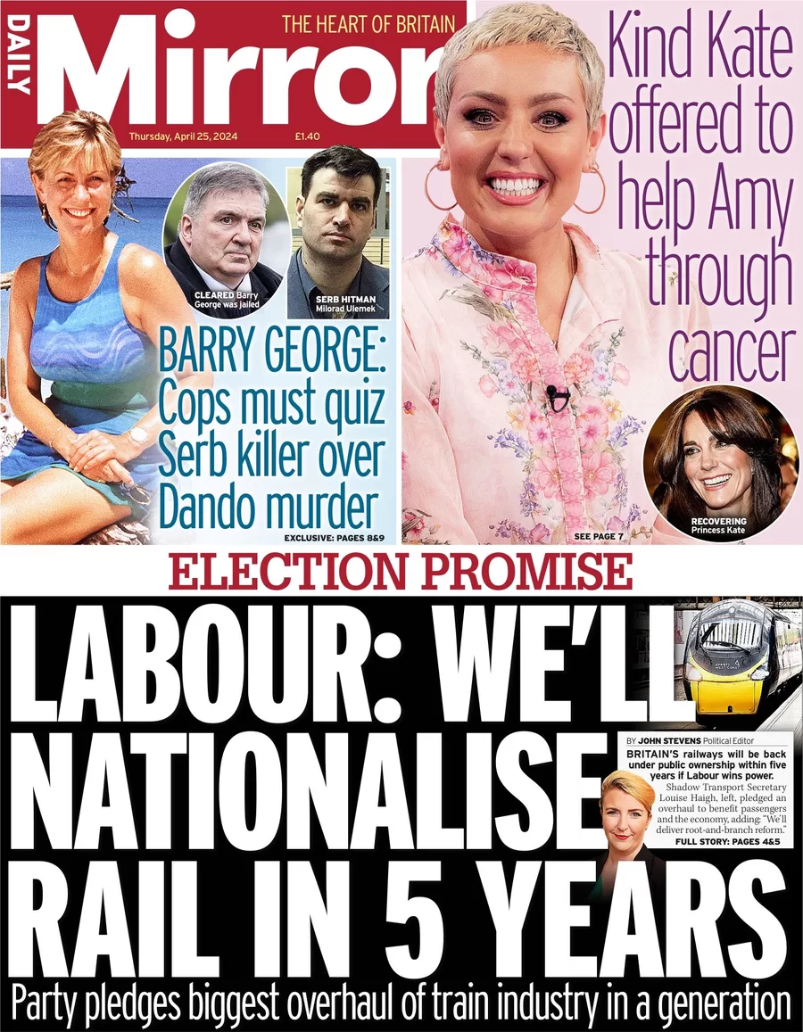 Daily Mirror - Labour: We’ll nationalise rail in 5 years 