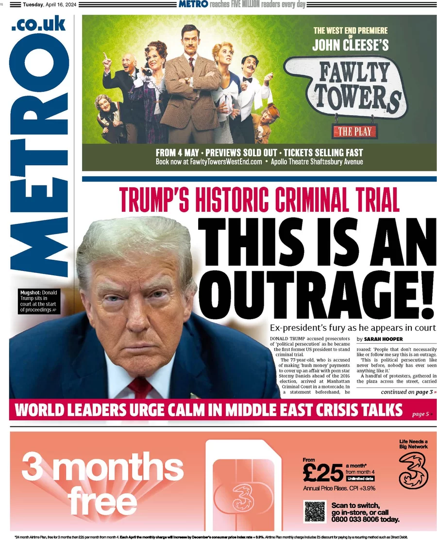 The Metro - Trump’s historic criminal trial: This is an outrage