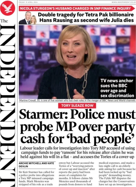 The Independent - Starmer: Police must probe MP over party cash for bad people 