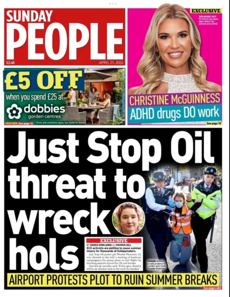 Sunday People - Just Stop Oil threaten to wreck hols 