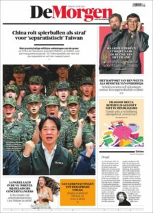 De morgen Front Page 24-05-24 –  China casts spierballen as punishment for ‘separatist’ Taiwan